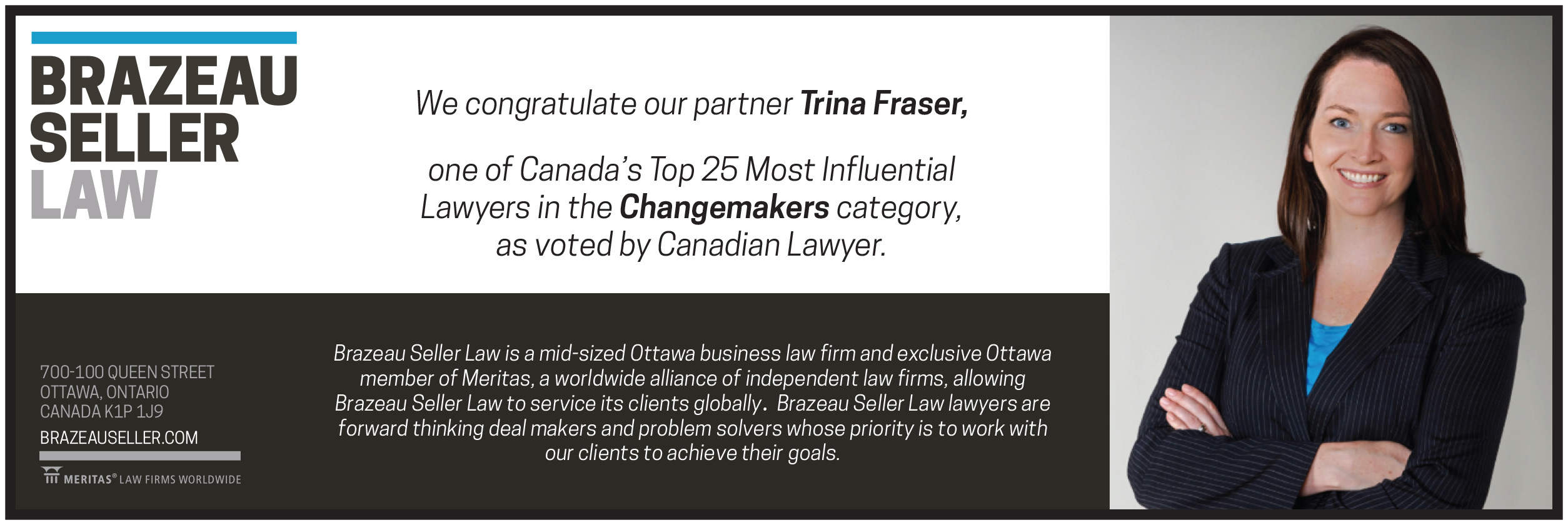 Brazeau Seller Law Congratulates Trina Fraser on being recognized as one of the Top 25 lawyers in Canada by Canadian Lawyer Magazine